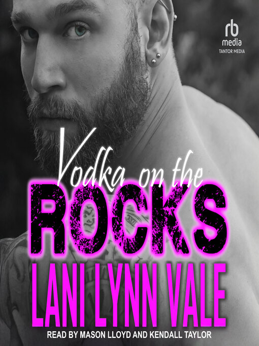 Title details for Vodka On the Rocks by Lani Lynn Vale - Available